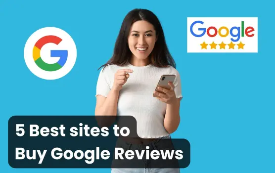 5-best-sites-to-buy-google-reviews